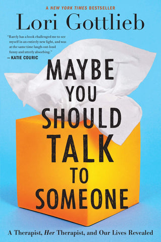 Maybe You Should Talk To Someone - Book Recommendation