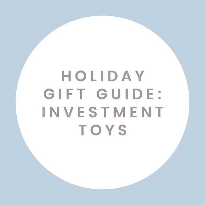 The Best Investment Toys Which Stand The Test of Time