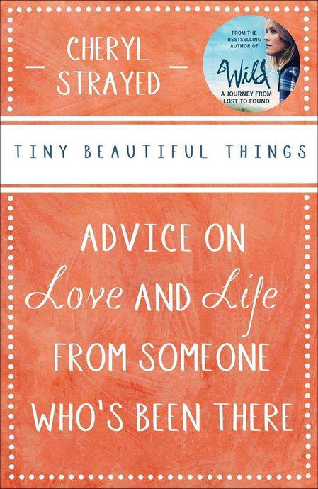 Tiny Beautiful Things - Book Recommendation