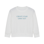 'Create Your Own' Sweatshirt