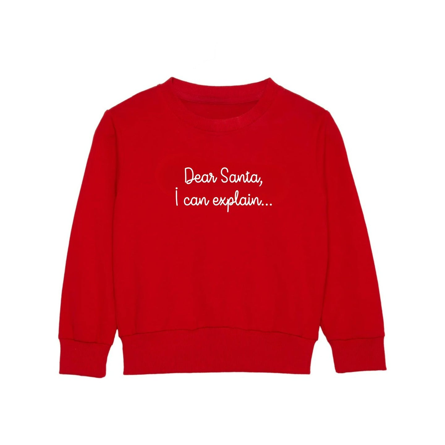 Dear Santa, I Can Explain Jersey Sweatshirt
