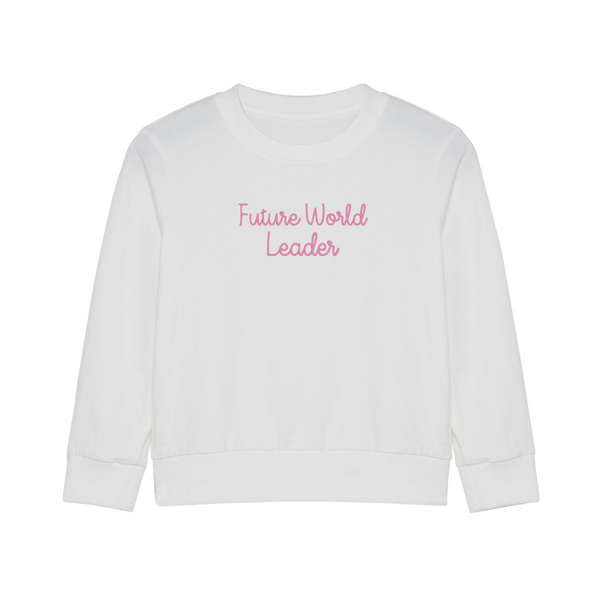 'Future World Leader' Sweatshirt