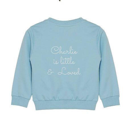 Personalised Little and Loved Sweatshirt