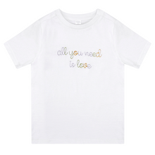 Load image into Gallery viewer, All You Need is Love Organic Cotton Tee
